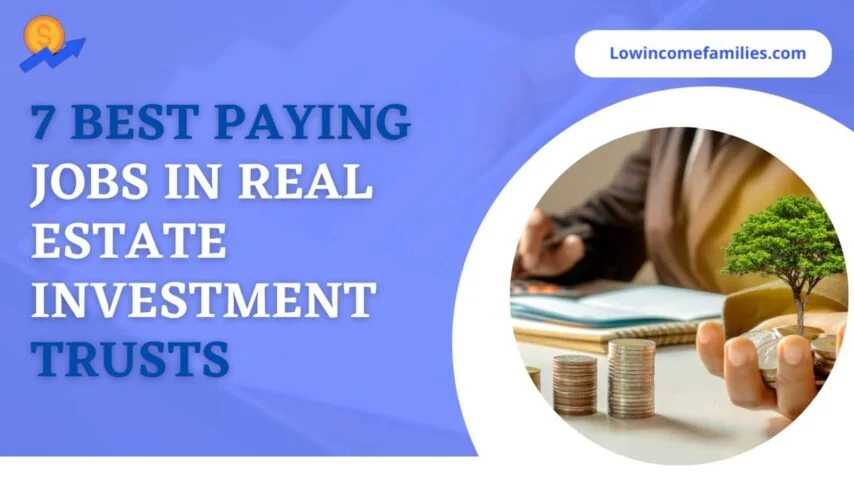 Best paying jobs in real estate investment trusts