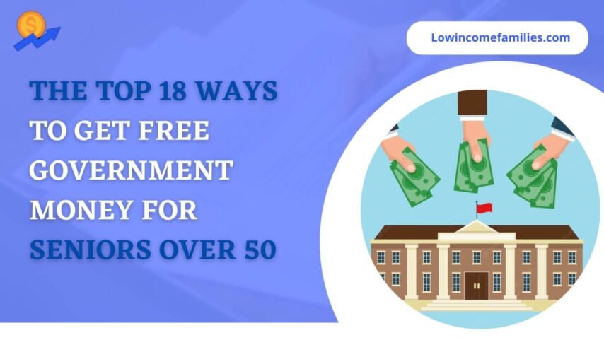 Free government money for seniors over 50