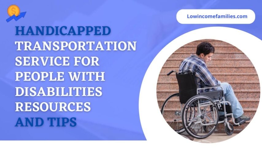 Handicapped transportation service