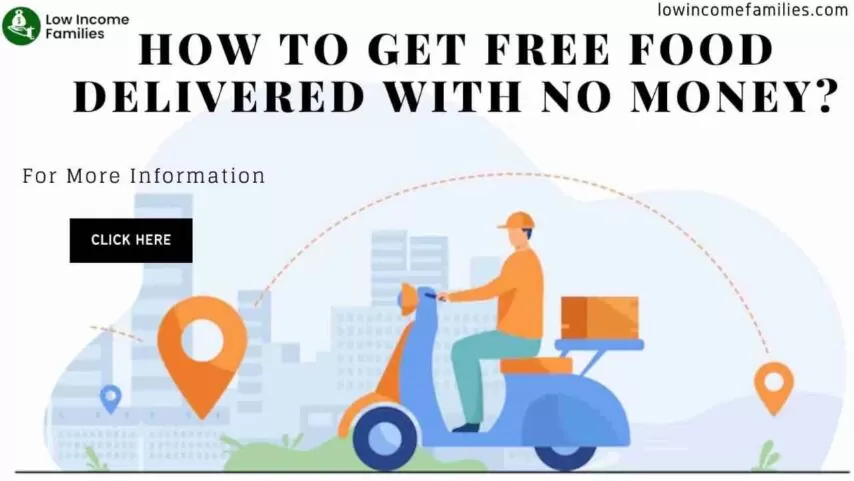 How to get free food delivered with no money