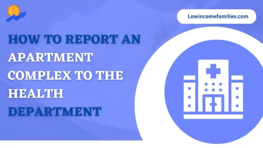 How to report apartment complex to health department